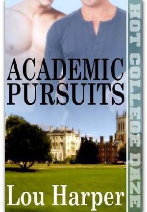 Academic Pursuits[Hot College Daze 6]